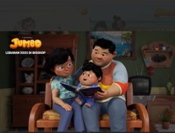 Film Animasi Jumbo, Siap Menghibur Keluarga di Lebaran 2025
